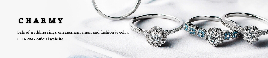 SALES OF WEDDING RINGS, ENGAGEMENT RINGS, AND FASHION JEWELRY CHARMY OFFICIAL WEBSITE IS HERE